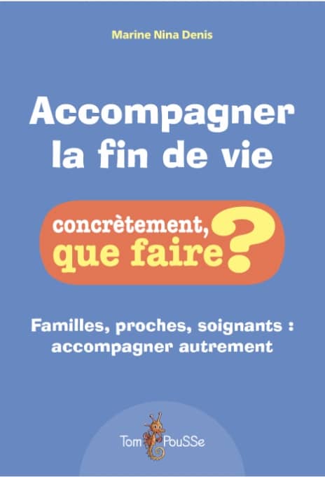 Accompagner la fin de vie